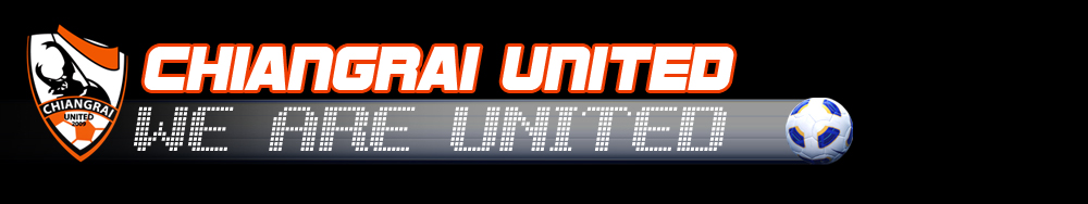 CHIANGRAI UNITED | กว่างโซ้งมหาภัย สโมสรเชียงรายยูไนเต็ด